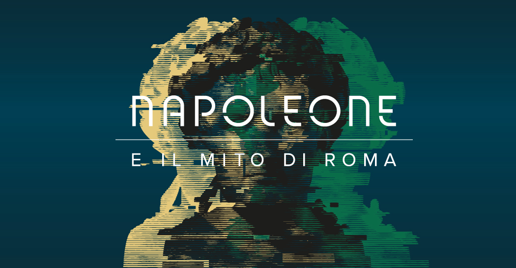 Napoleone e il mito di Roma Napoleone e il mito di Roma