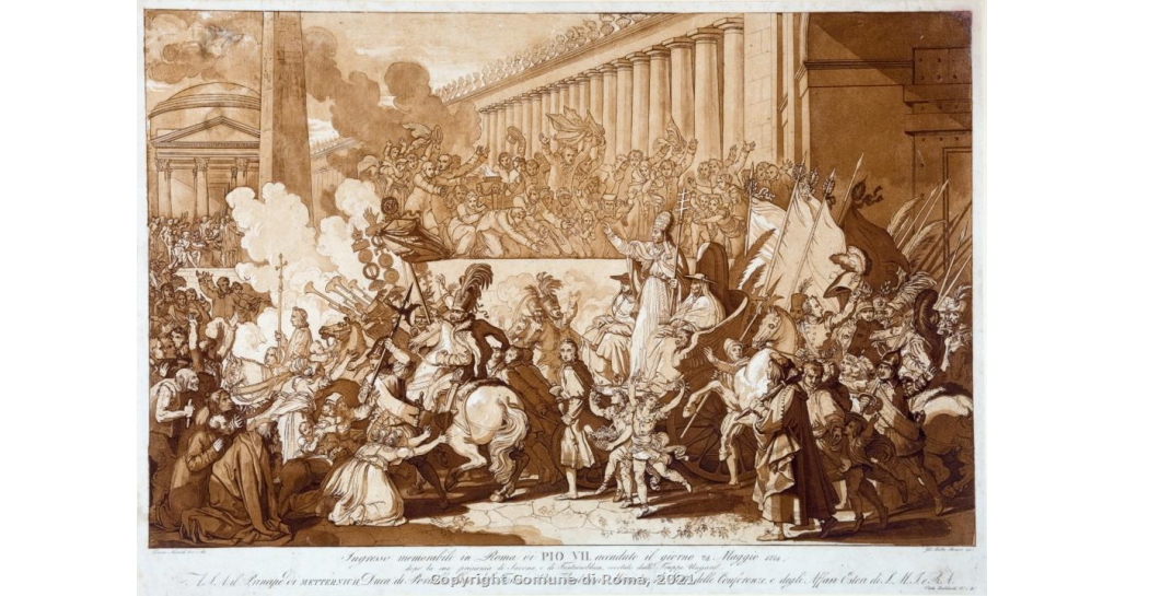 T. Minardi e G.B. Romero, Ingresso in Roma di Pio VII dopo la prigionia di Savona e Fontainebleau, stampa, 1814 (Roma, Museo di Roma di Palazzo Braschi) T. Minardi e G.B. Romero, Ingresso in Roma di Pio VII dopo la prigionia di Savona e Fontainebleau, stampa, 1814 (Roma, Museo di Roma di Palazzo Braschi)