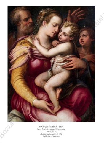 Giorgio Vasari - Sacra famiglia con San Giovannino, 1560-1565 circa, olio su tavola, cm 131 x 87 - Collezione Sormani Giorgio Vasari - Sacra famiglia con San Giovannino, 1560-1565 circa, olio su tavola, cm 131 x 87 - Collezione Sormani
